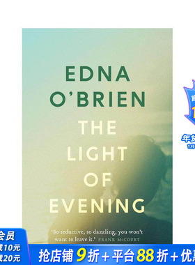 【预售】暮色微光 The Light of Evening 原版英文文学小说 爱尔兰传奇女作家Edna O'Brien 母女关系 正版进口书