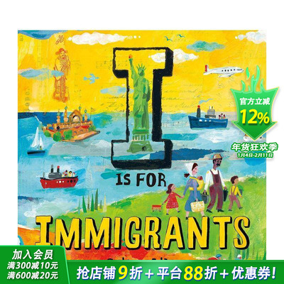 【现货】I代表移民I Is for Immigrants 4-8岁儿童人文启蒙关怀城市特色历史艺术绘本 英文原版 非原居民过去史百科
