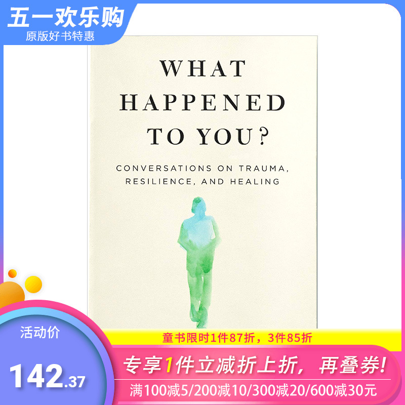 【现货】奥普拉Oprah Winfrey你怎么了？关于创伤、复原力和愈合的对话 What Happened to You?英文原版心理疗伤治疗PTSD