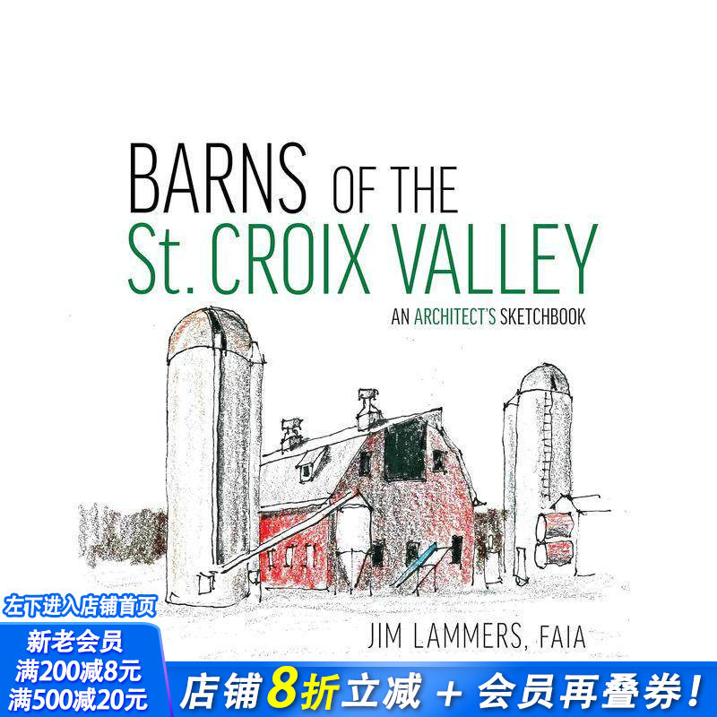 【预售】Barns of St Croix Valley，圣克罗伊谷的谷仓 原版英文建筑设计 正版进口书