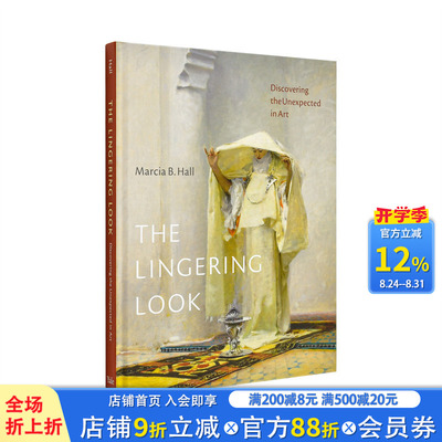 【现货】凝望之间：发现艺术中的意外之美 The Lingering Look: Discovering the Unexpected in Art 英文艺术画册画集 进口书