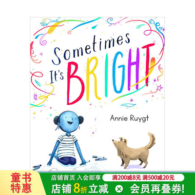 【现货】有时很明亮Sometimes It’s Bright 3-6岁儿童趣味色彩绘画艺术绘本 英文原版 睡前故事【善优童书】