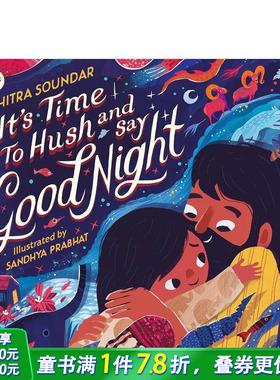 【现货】【印度插画师Sandhya Prabhat】瞧瞧说晚安 平装It's Time to Hush and Say Good Night 英文儿童插画故事绘本进口童书