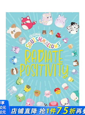 【预售】Squishmallows：散播正能量 Squishmallows : Radiate Positivity 原版英文心灵励志 正版进口图书