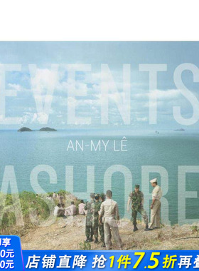 【现货】黎安美：岸上 An-My Lê : Events Ashore 原版英文摄影 正版进口图书