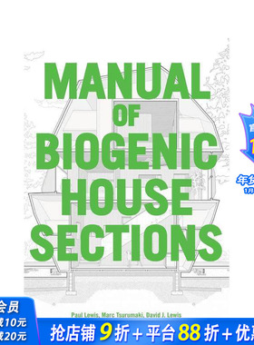 【预售】生物基住宅剖面解析 Manual of Biogenic House Sections 原版英文建筑设计 正版进口书