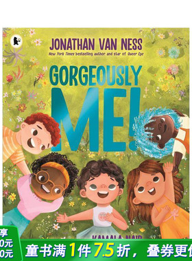 【预售】华丽的我 Gorgeously Me! 英文儿童插画故事绘本 进口童书