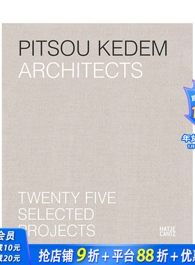 【预售】Pitsou Kedem建筑事务所：25个项目精选 Pitsou Kedem Architects: Twenty-Five Selecte 原版英文建筑设计 正版进口书籍