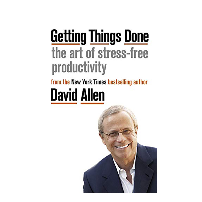 【现货】完成任务:无压力的高效工作的艺术Getting Things Done: The Art of Stress-free Productivity 英文商业正版进口书
