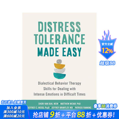 【预售】轻松承受压力：在困难时期处理激烈情绪的技巧 Distress Tolerance Made Easy 英文心灵励志 原版正版进口书