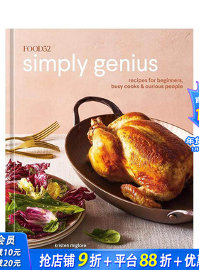 【预售】【2023IACP烹饪图书奖】Food52 Simply Genius：适合初学者、忙碌的厨师和好奇的人的食谱 英文餐饮美食 正版进口图书