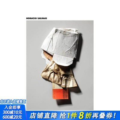 【预售】霍拉西奥·萨利纳斯：摄影作品 19 X 15 Horacio Salinas: Photographs 19 X 15 原版英文摄影作品集 正版进口书