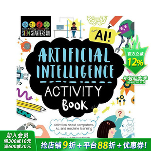 【现货】STEM初学者：儿童人工智能活动手册 STEM Starters for Kids Artificial Intelligence Activity Book英文儿童科普进口书#