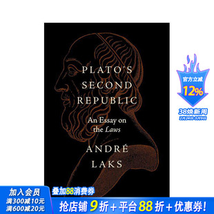 【预售】柏拉图的第二个理想国:论《法律篇》 Plato's Second Republic: An Essay on the Laws 原版英文人文历史 正版进口书