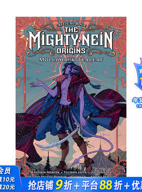 【预售】*键作用:强大的尼恩起源--莫利玛克-提亚利夫Critical Role:The Mighty Nein Origins-Mollymauk Tealeaf英文漫画书