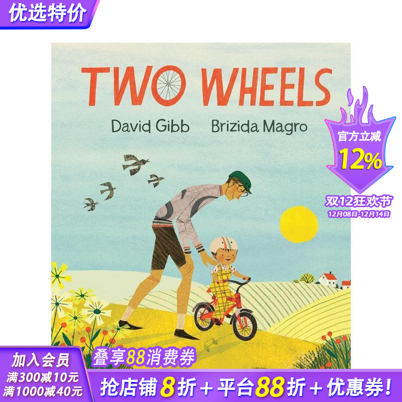 【现货】英文原版 两个轮子：生活如同骑自行车 Two Wheels 精装 坚持 品格培养故事 儿童英语艺术插画绘本 善优童书