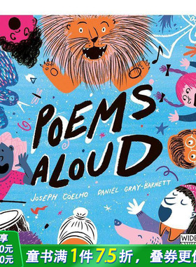 【现货】Poems Aloud: An anthology of poems to read out loud，大声读诗：诗歌朗读选集