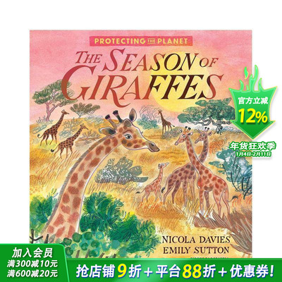 【现货】保护地球:长颈鹿的季节 英文原版绘本 Protecting the Planet: The Season of Giraffes 气候变化 儿童环保意识科普绘本
