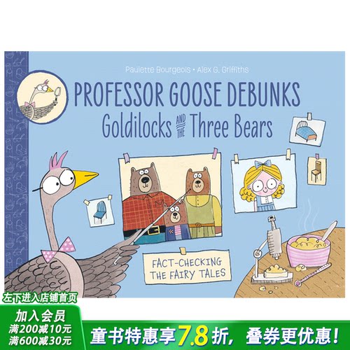 【现货】英文原版绘本 鹅教授揭穿:金发姑娘和三只熊 Professor Goose Debunks Goldilocks and Three Bears 英语儿童故事书