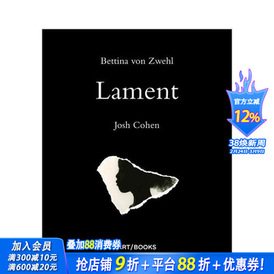 【预售】挽歌 Lament: Bettina von Zwehl and Josh Cohen 原版英文摄影作品集 正版进口书