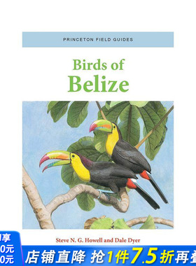 【预售】伯利兹的鸟 Birds of Belize 原版英文社会科学 正版进口书