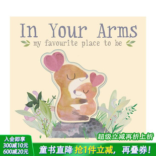 Patricia 人际关系 Your 英文原版 图书籍进口正版 在你怀里 Arms 儿童绘本 Hegarty 现货