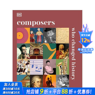 【预售】改变历史的作曲家 【DK History Changers】Composers Who Changed History 原版英文音乐 正版进口图书