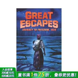 Escapes 儿童分阶阅读 Winston 1838 现货 Great 大逃亡2 Journey 图书籍进口正版 英文原版 Freedom