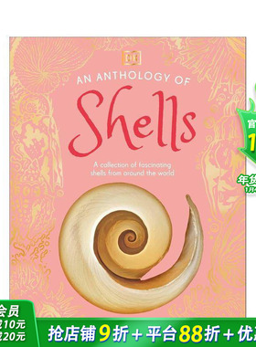 【现货】【DK自然选集】贝壳 【DK's Little Anthologies】An Anthology of Shells 英文儿童插画故事绘本 趣味科普进口童书