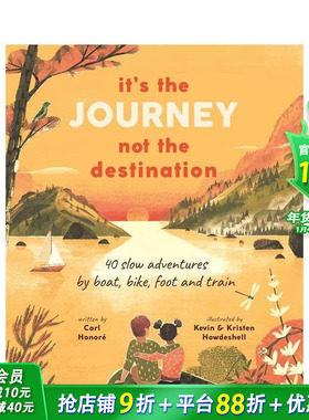 【现货】英语原版 重要的是旅程而非目的地It’s the Journey not the Destination 英文儿童精装艺术插画绘本 6岁以上 进口图书