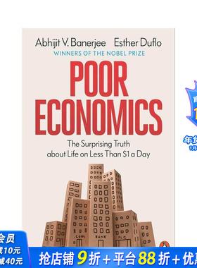 【预售】贫穷的本质 Poor Economics 原版英文商业行销 诺贝尔经济学奖得主 商业图书奖 正版进口书