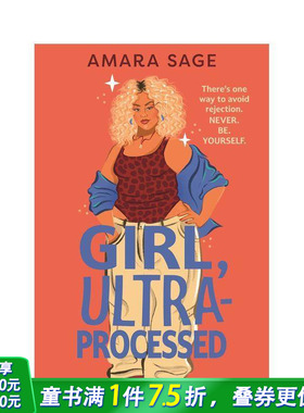 【预售】超加工女孩 Girl  Ultra-Processed 节食文化及其后果的深刻剖析 原版英文青少年读物 英语拓展阅读进口书