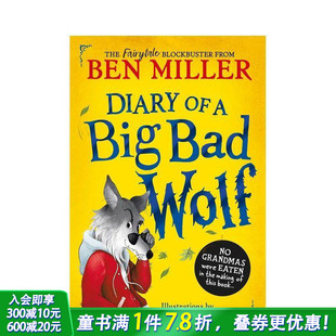 Big 童话森林 Ben 精装 Fairytale Bad 1大坏狼日记 Diary Woods 英文儿童桥梁故事书英语拓展阅读 Wolf Miller 预售