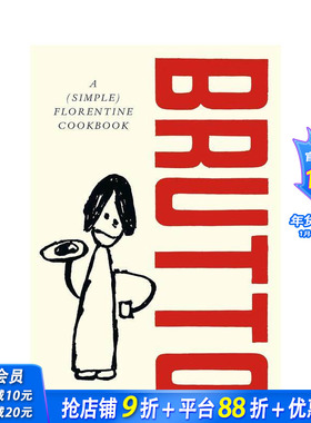 【现货】米其林推荐餐厅Trattoria Brutto：佛罗伦萨简易食谱 A (Simple) Florentine Cookbook 英文餐饮生活美食 正版进口书
