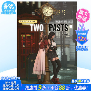 【预售】终幻想7重制版 两种过去的痕迹 Final Fantasy VII Remake Traces of Two Pasts 英文原版小说 Kazushige Nojima