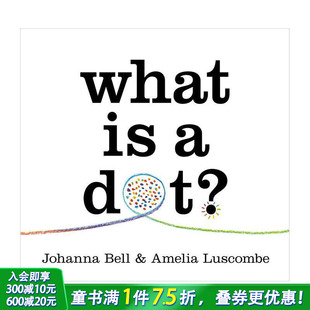 What 涂鸦创作 现货 进口童书 英文儿童艺术启蒙互动绘本 点是什么？ Dot?