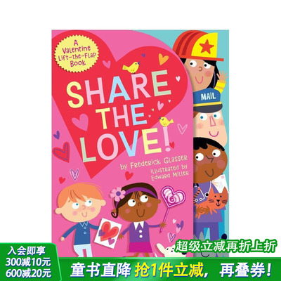 【现货】【节日翻翻书】情人节：分享爱 【Festive Flaps】Share The Love! 英文儿童插画故事绘本 进口童书