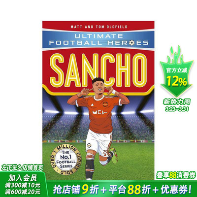 【预售】【足球英雄系列】桑乔 【Ultimate Football Heroes】Sancho 12岁+英文小说故事 英语阅读拓展进口书