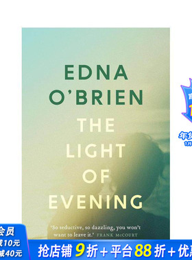 【预售】暮色微光 The Light of Evening 原版英文文学小说 爱尔兰传奇女作家Edna O'Brien 母女关系 正版进口书