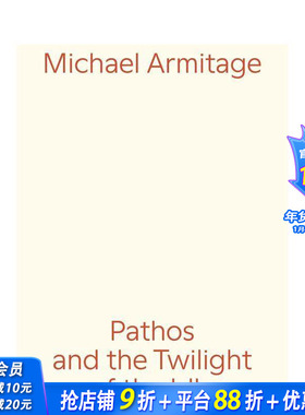 【现货】迈克尔·阿米蒂奇：悲怆与闲人的黄昏 Michael Armitage: Pathos and the Twilight of the Idle 原版英文艺术 正版进口书