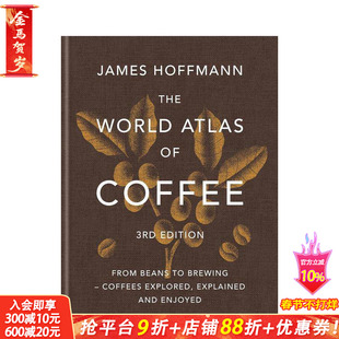 【预售】世界咖啡地图(第三版) The World Atlas of Coffee 3rd edition 原版英文餐饮生活美食 正版进口书