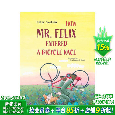 【预售】菲利克斯先生参加自行车赛记 How Mr. Felix Entered a Bicycle Race 英文儿童插画故事绘本 进口童书正版进口书