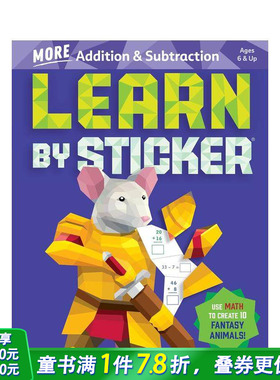 【预售】通过贴纸学习：更多加法和减法：使用数学创造 10 种幻想动物！ Learn by Sticker 英文儿童趣味互动绘本 进口童书