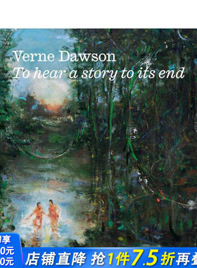 【预售】维恩·道森：听到故事终章 Verne Dawson: To hear a story to its end 原版英文艺术画册画集 正版进口书