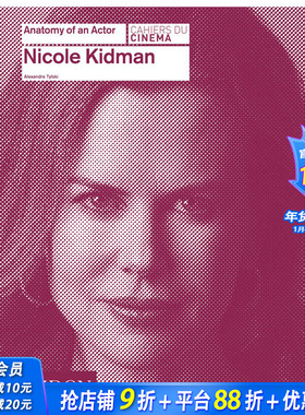 【现货】【Anatomy of an Actor演员的剖析】Nicole Kidman，妮可·基德曼 英文原版电影图书