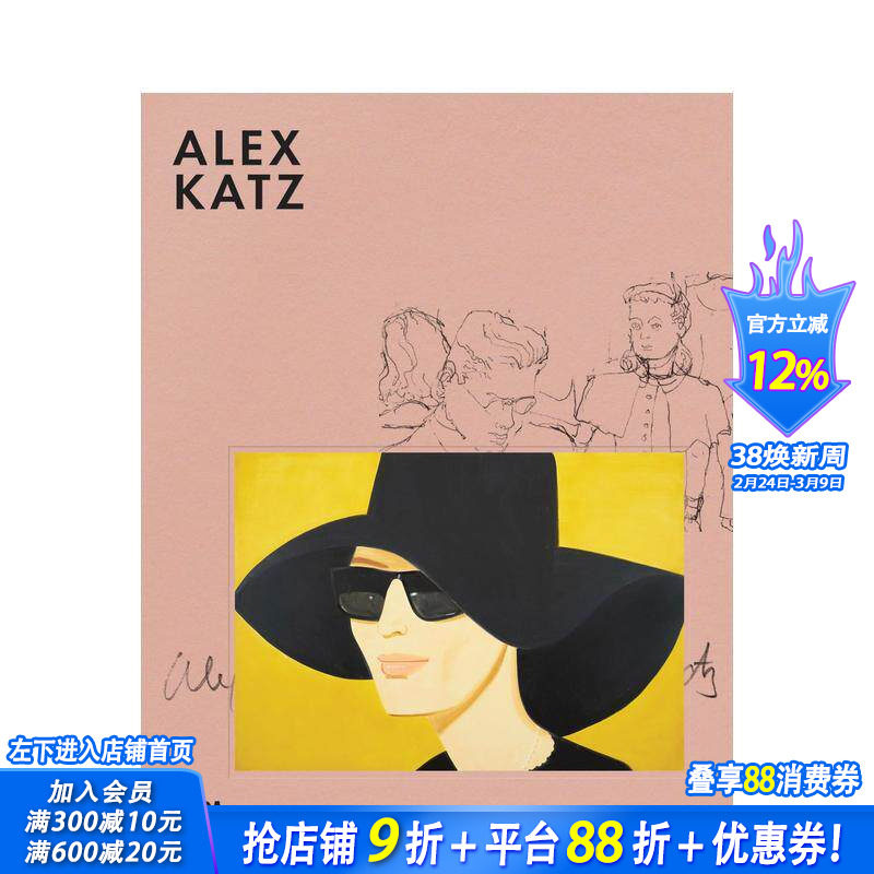 【预售】【创造之核】亚历克斯·卡茨里程碑 【At The Heart of Creation】Alex Katz Milestones 原版英文艺术 正版进口书