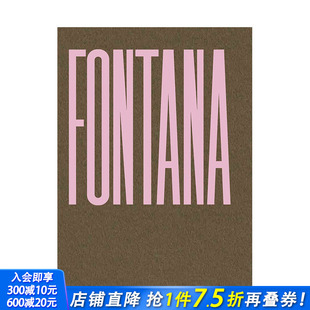 Sculpture 善优图书 英文原版 进口书籍 正版 20世纪艺术画册 Fontana Lucio 卢齐欧·封塔纳：雕塑 预售