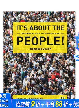 【预售】以人为本：解锁建筑的社会艺术 It's About the People!:Unlocking the Social Art of Architecture英文建筑设计进口书