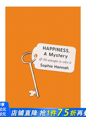【现货】幸福,一个谜:66次尝试去找到它 Happiness, a Mystery: And 66 Attempts to Solve It 英文原版治愈解忧心灵正念