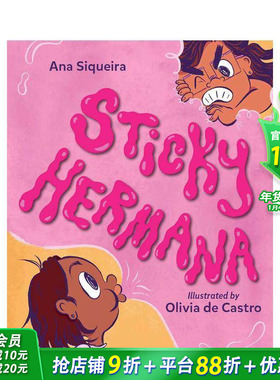 【预售】黏人姐妹 Sticky Hermana 英文儿童插画故事绘本 进口童书